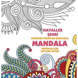 Hayaller Şehri - Mandala -