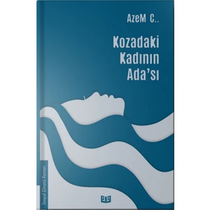 Kozadaki Kadının Ada'sı - Azem C