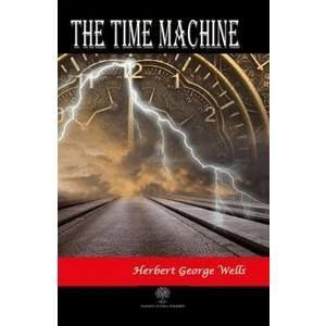 The Time Machine - Herbert George Wells