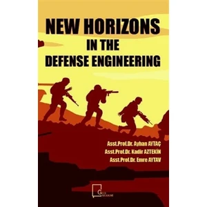 New Horizons İn The Defense Engineering - Ayhan Aytaç
