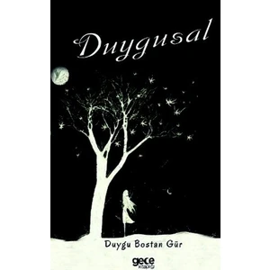 Duygusal - Duygu Bostan Gür