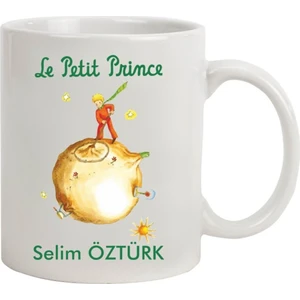 Hediye Rengi İsme Özel Tasarımlı Kupa Bardak - Küçük Prens