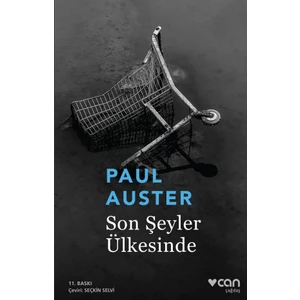 Son Şeyler Ülkesinde - Paul Auster