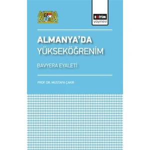Eğitim Yayınevi Almanya’da Yükseköğrenim - Mustafa Çakır