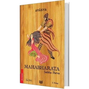 Mahabharata - Sabha Parva (2. Kitap) - Ayasya