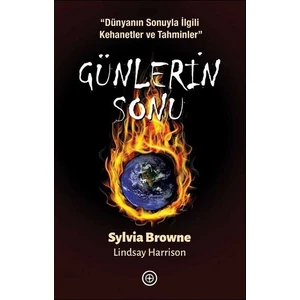 Günlerin Sonu - Sylvia Browne