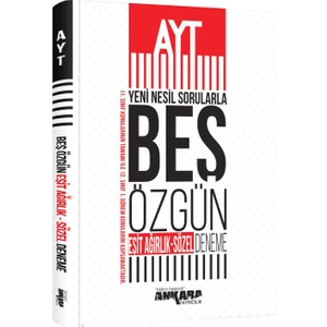Ankara Yayıncılık AYT Nesil Sorularla Eşit Ağırlık - Sözel 5 Özgün Deneme