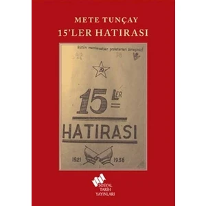 15'Ler Hatırası - Mete Tunçay
