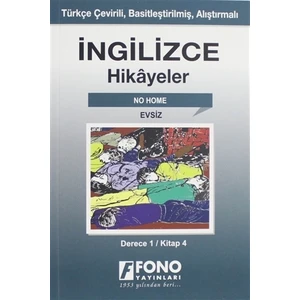 İngilizce Hikayeler - Evsiz (Derece 1)