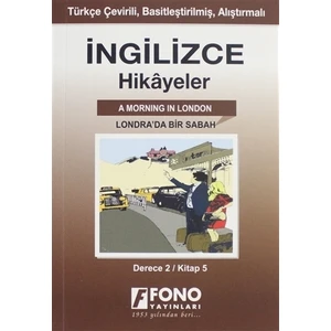 İngilizce Hikayeler - Londra'Da Bir Sabah (Derece 2)