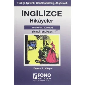 İngilizce Hikayeler - Sihirli Terlikler (Derece 2)