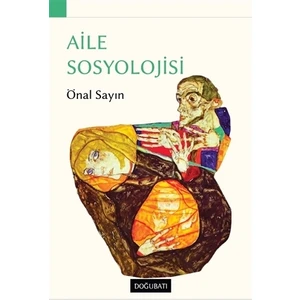 Aile Sosyolojisi - Önal Sayın
