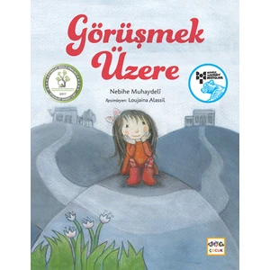 Görüşmek Üzere - Nebihe Muhaydelî