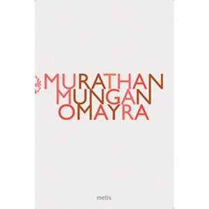 Omayra - Murathan Mungan