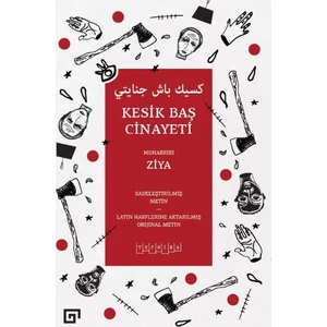 Kesik Baş Cinayeti - Ziya