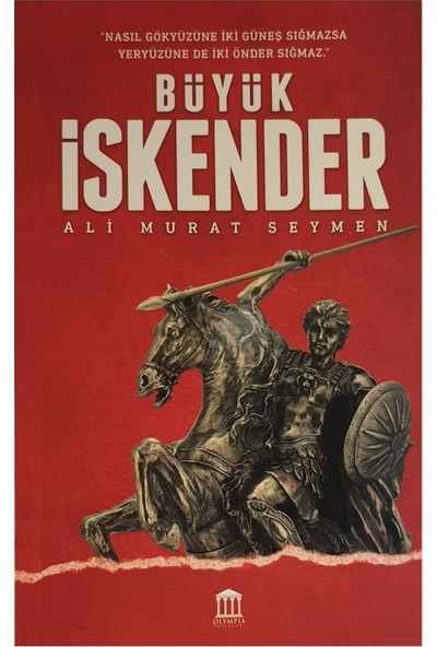 Büyük Iskender - Ali Murat Seymen