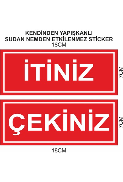 Etiket Sanatı Itiniz ve Çekiniz Sticker Etiketi Kapı Etiketi 18 x 7 cm