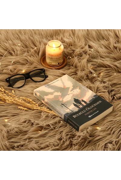Bülbülü Öldürmek - Harper Lee