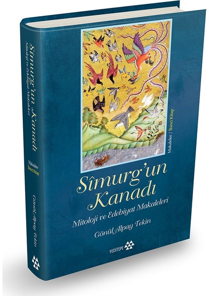 Simurg’un Kanadı(Ciltli) - Gönül Alpay Tekin