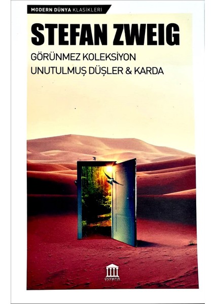 Görünmez Koleksiyon Unutulmuş Düşler & Karda - Stefan Zweig