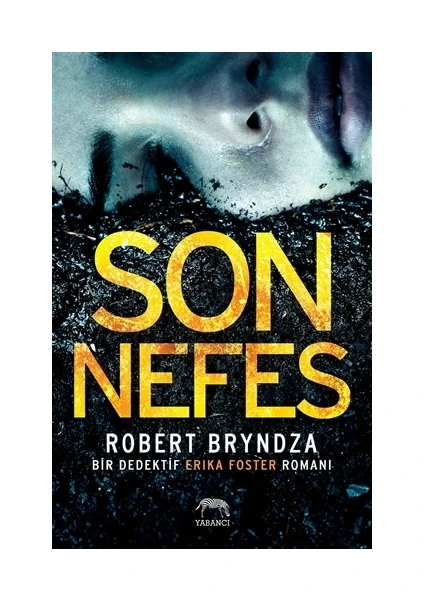 Son Nefes - Robert Bryndza