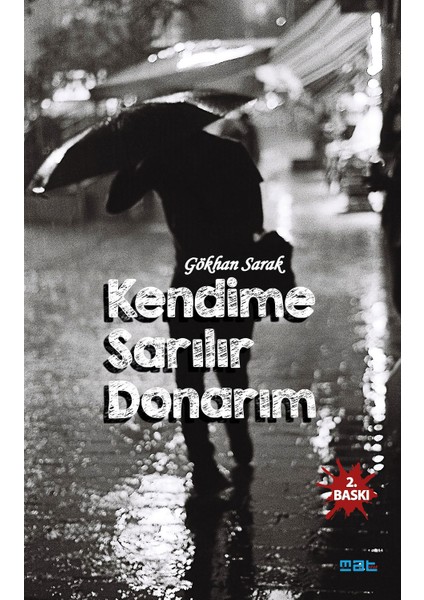 Kendime Sarılır Donarım - Gökhan Sarak