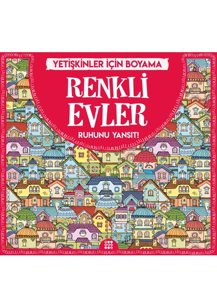 Renkli Evler & Büyükler İçin Boyama - Gizem Ulaş