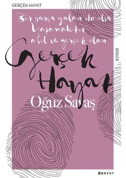 Gerçek Hayat - Oğuz Savaş