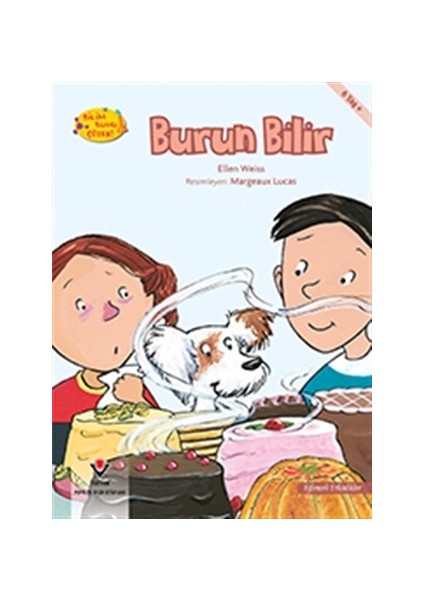 Burun Bilir - Bilim Bunu Çözer - Ellen Weiss