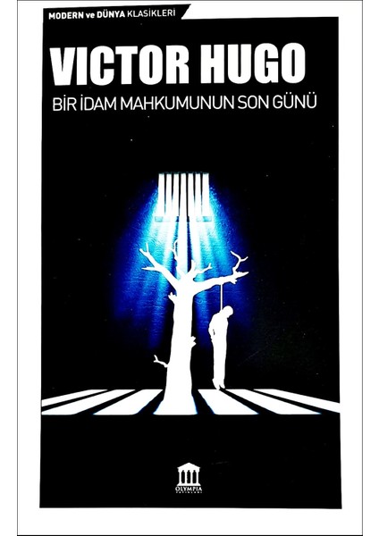 Bir Idam Mahkumunun Son Günü - Victor Hugo