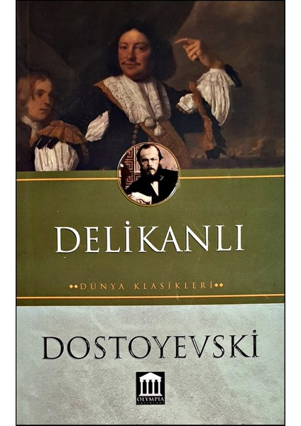 Delikanlı - Fyodor Dostoyevski