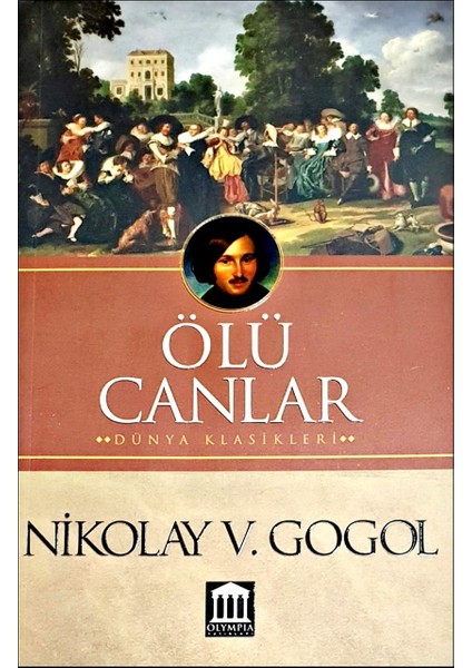 Ölü Canlar - Nikolay Vasilyevic Gogol