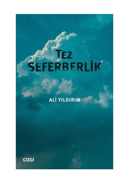 Tez Seferberlik - Ali Yıldırım