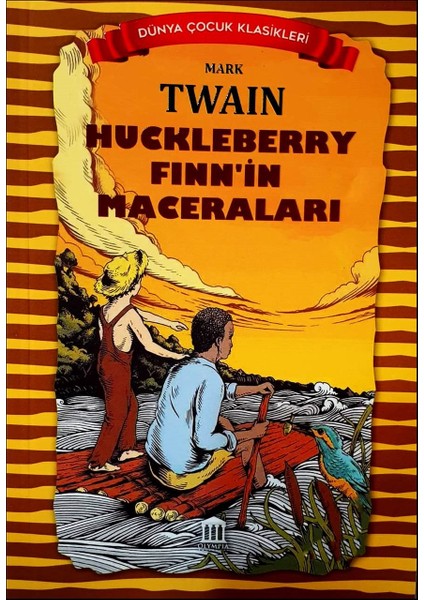 Huckleberry Finn'in Maceraları - Mark Twain