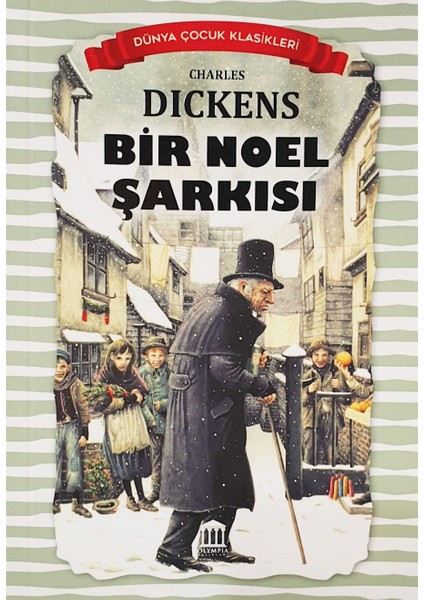 Bir Noel Şarkısı - Charles Dickens