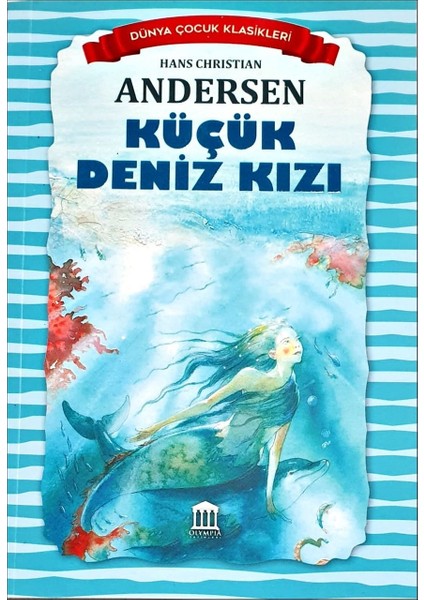 Küçük Deniz Kızı - Hans Christian Andersen