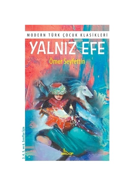 Yalnız Efe - Ömer Seyfettin