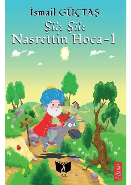 Şiir Şiir Nasrettin Hoca - 1 - İsmail Gültaç