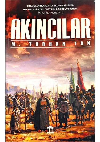 Akıncılar - M. Turhan Tan