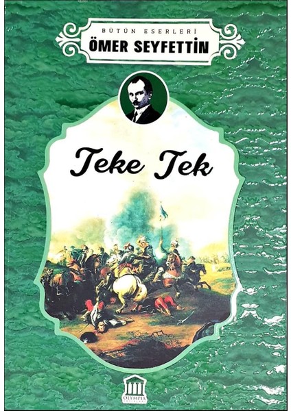 Teke Tek - Ömer Seyfettin