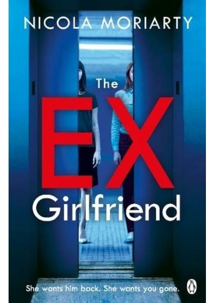 The Ex - Girlfriend - Nicola Moriarty