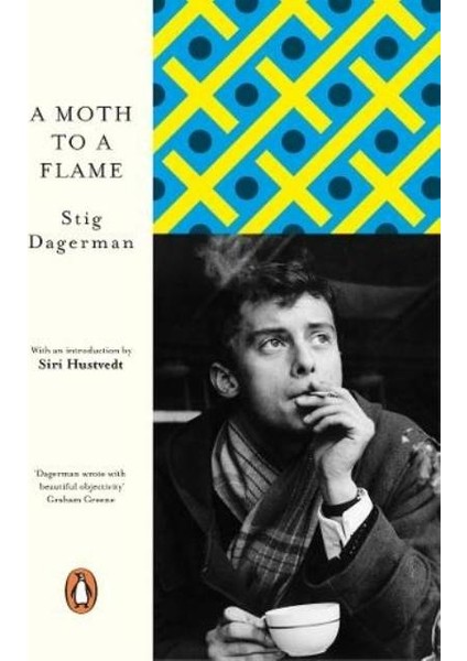 A Moth to a Flame - Stig Dagerman