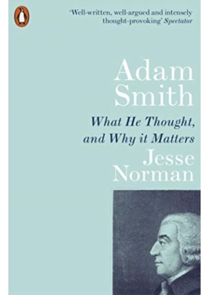 Adam Smith - Jesse Norman