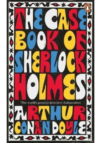 The Case - Book Of Sherlock Holmes - Arthur Conan Doyle