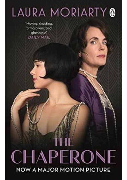 The Chaperone - Laura Moriarty