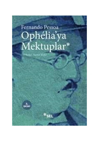 Ophelia'ya Mektuplar - Fernando Pessoa