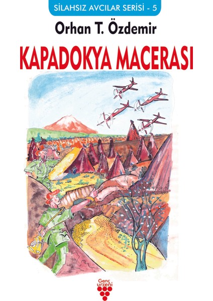 Kapadokya Macerası - Orhan T. Özdemir