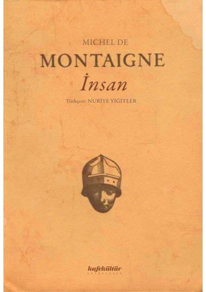 İnsan - Michel De Montaigne