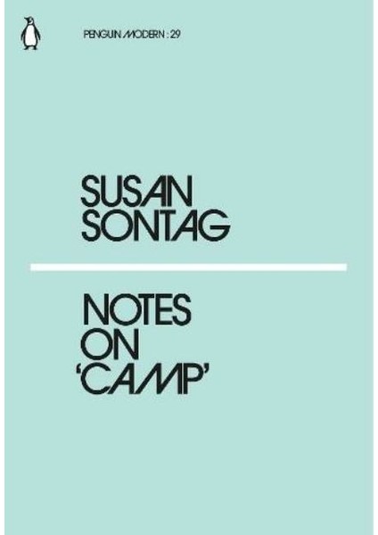 Notes On Camp -Susan Sontag
