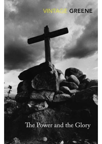 The Power And The Glory - Graham Greene
